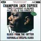 Champion Jack Dupree - Blues From The Gutter/Natural & Soulful 2 CD