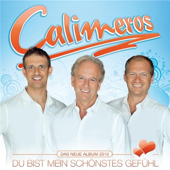 Calimeros - Du Bist Mein Schönstes Gefühl