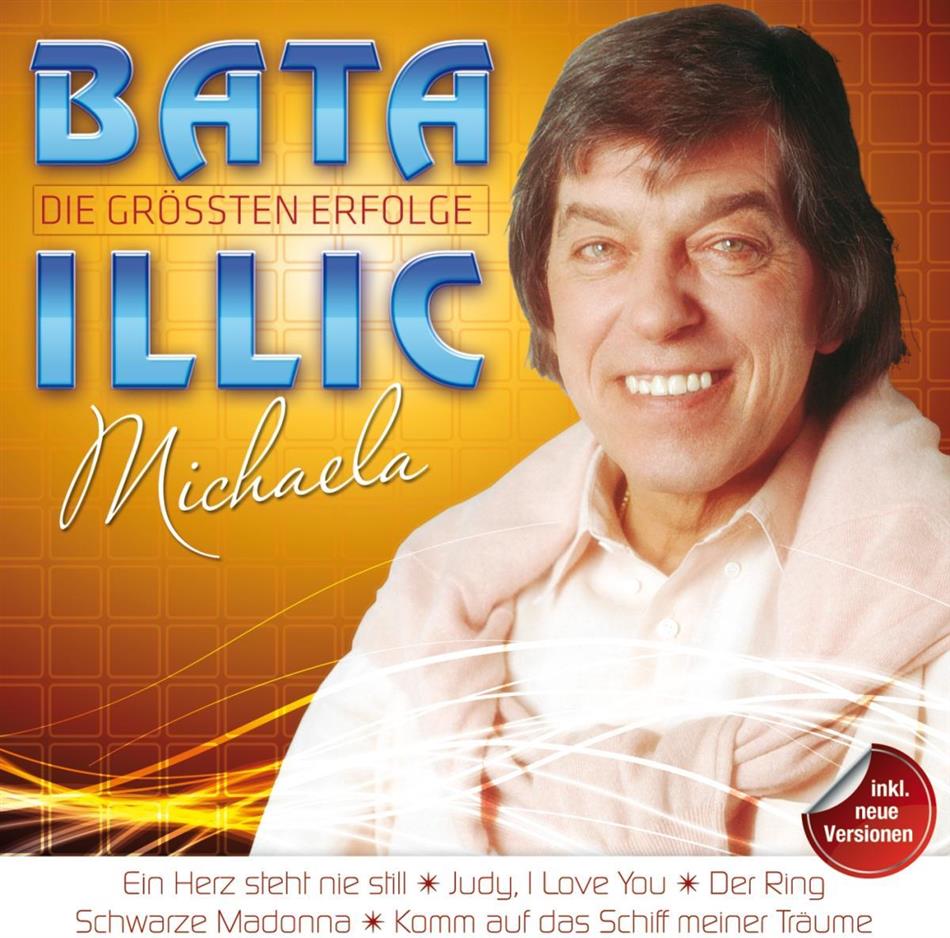 Bata Illic - Die Grössten Erfolge