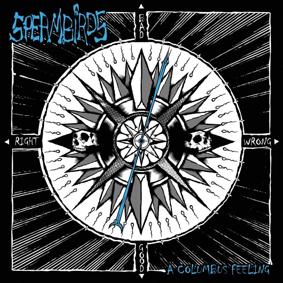 Spermbirds - A Columbus Feeling