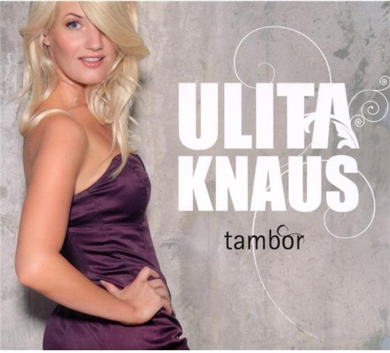 Ulita Knaus - Tambor