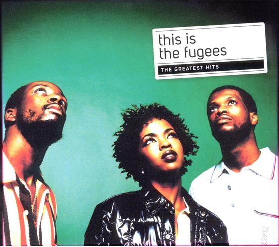 The Fugees - This Is (Greatest Hits)