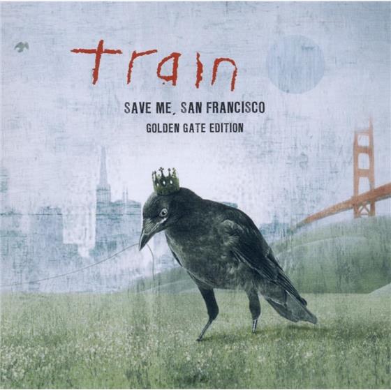 Train - Save Me San Francisco - Golden Gate European Edition