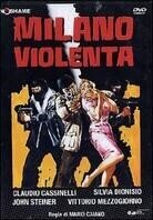 Milano violenta (1976)
