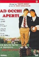 Ad occhi aperti (1998)