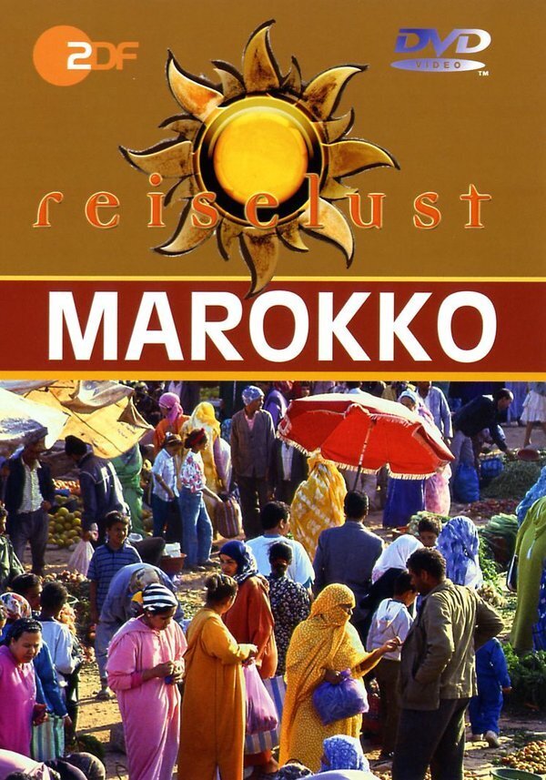 Reiselust - Marokko