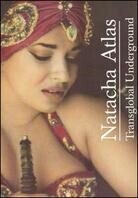 Atlas Natacha - Transglobal underground