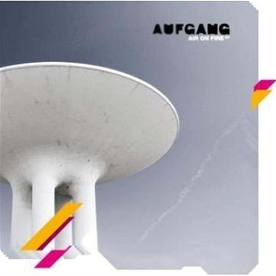 Aufgang - Air On Fire