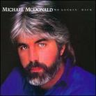 Michael McDonald (Doobie Brothers) - No Lookin' Back Version Remasterisée