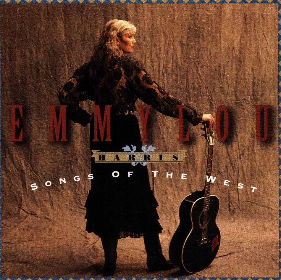 Emmylou Harris - Songs Of The West