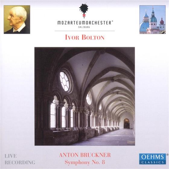 Bolton Ivor / Mozarteum Orch. Salzburg & Anton Bruckner (1824-1896) - Sinfonie Nr. 8