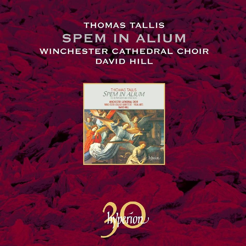 Winchester Cathedral Choir, Thomas Tallis (1505-1585) & David Hill - Spem In Alium