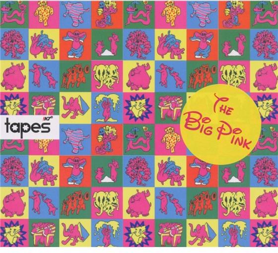 The Big Pink - Tapes