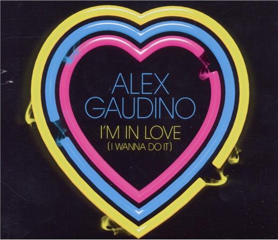 Alex Gaudino - I'm In Love - 2Track