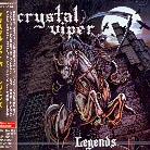 Crystal Viper - Legends - + Bonus Japan Edition