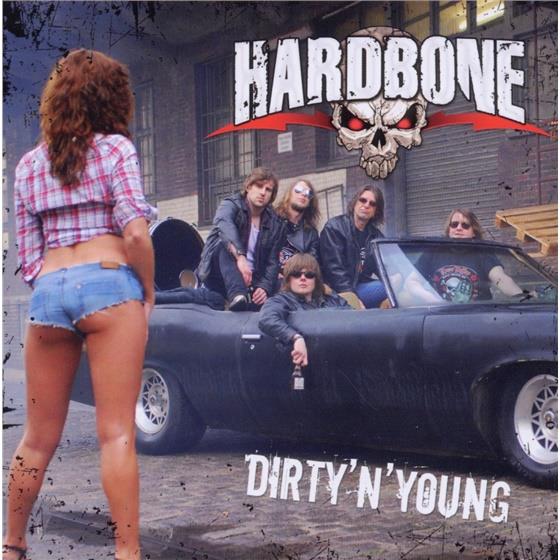 Hardbone - Dirty 'N' Young