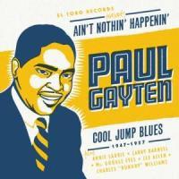 Paul Gayton - Ain't Nothing Happenin'
