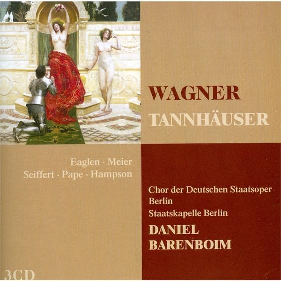 Daniel Barenboim, Richard Wagner (1813-1883) & Jane Eaglen - Tannhäuser 3 CD
