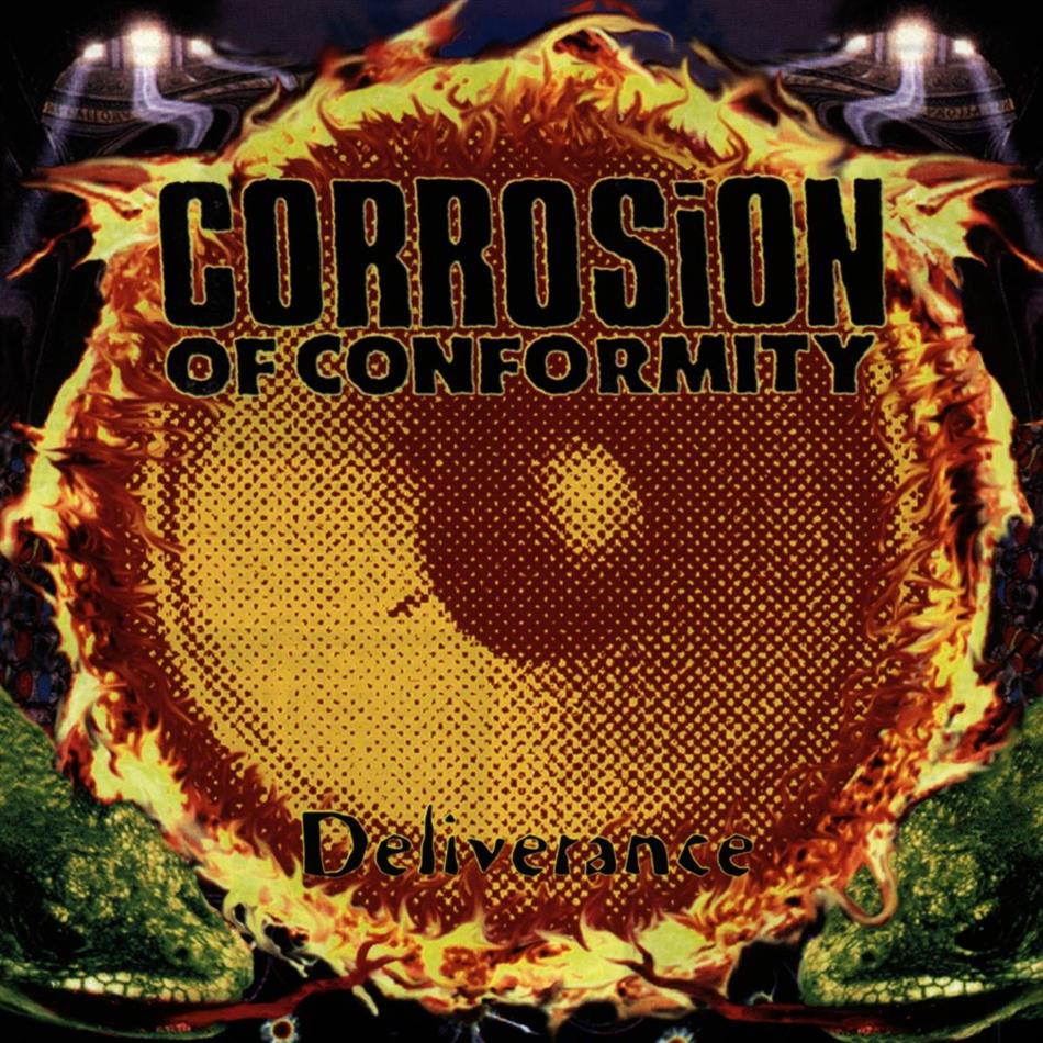 Corrosion Of Conformity - Deliverance