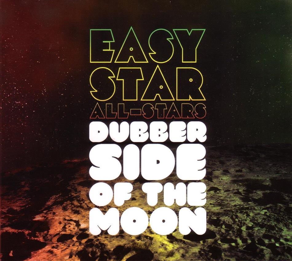Easy Star All-Stars - Dubber Side Of The Moon