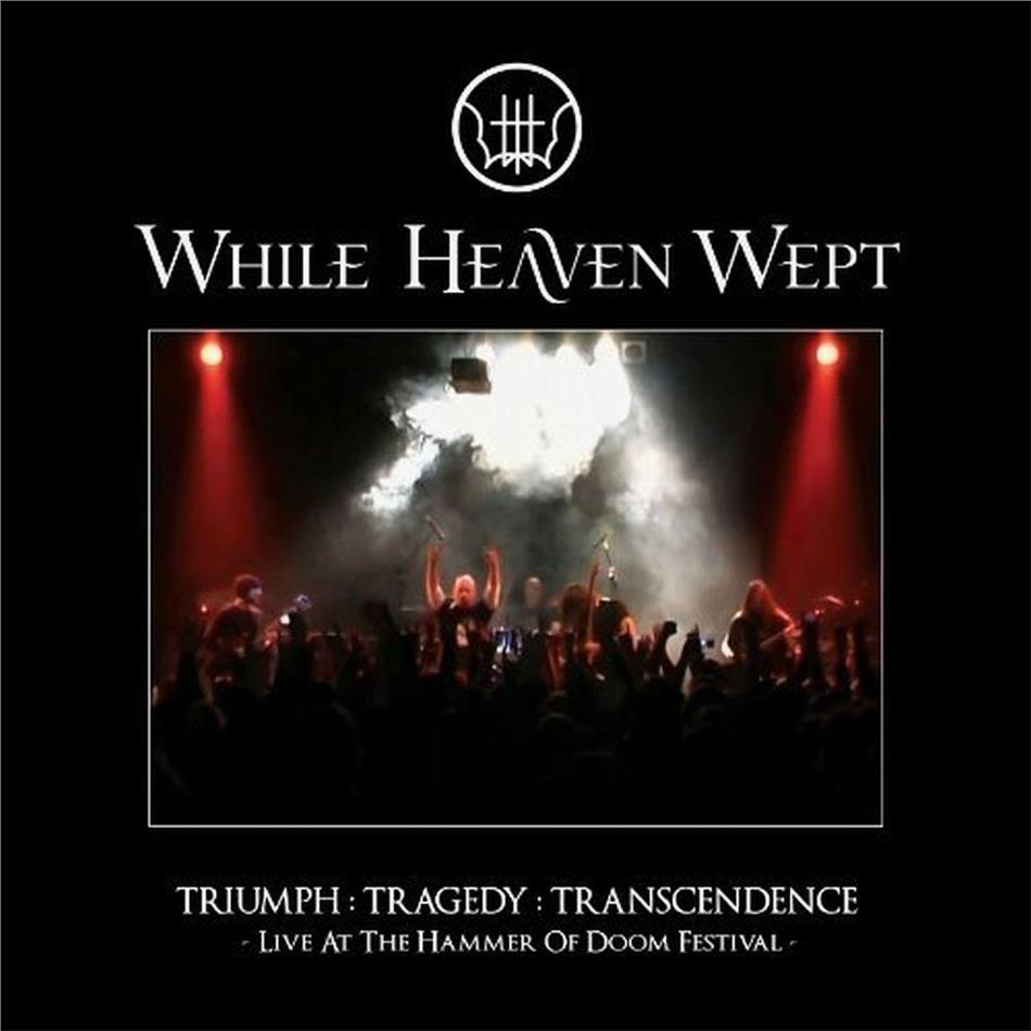 While Heaven Wept - Triumph: Tragedy: CD + DVD