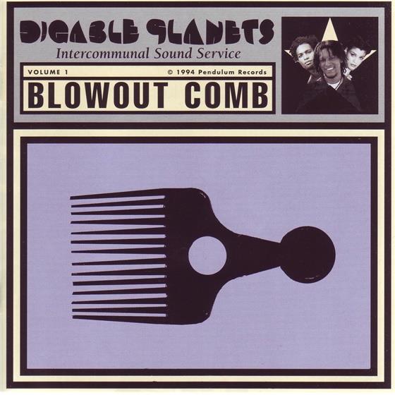 Digable Planets - Blowout Comb