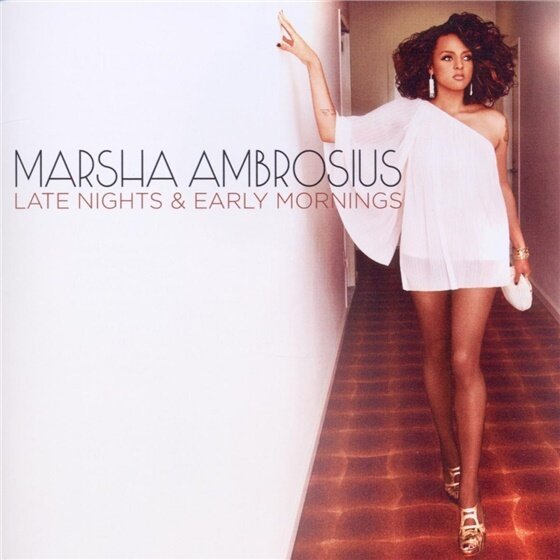 Marsha Ambrosius - Late Nights & Early Mornings