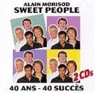 Alain Morisod & Sweet People - 40 Ans - 40 Succes 2 CD