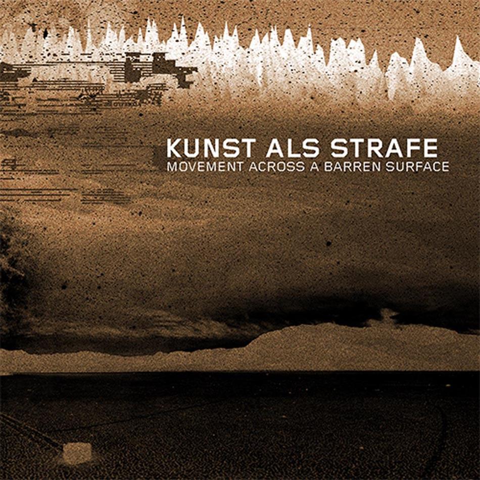Kunst Als Strafe - Movement Across A