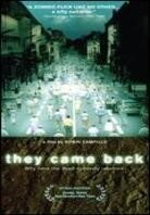 They came back - Les revenants (2004)