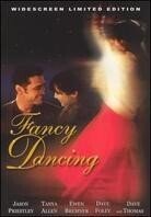 Fancy dancing Édition Limitée