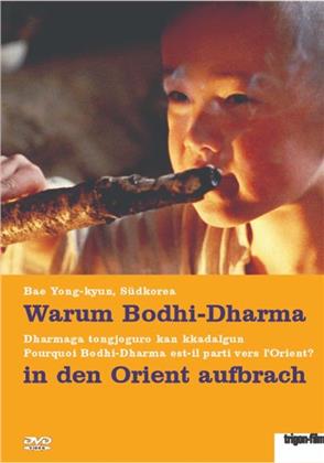 Warum Bodhi-Dharma in den Orient aufbrach - Dharmaga tongjoguro kan kkadalgun (Trigon-Film)