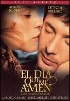 El dia que me amen - When somebody loves me