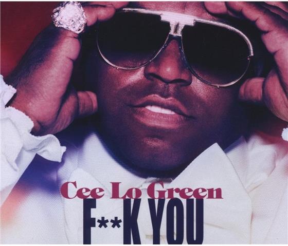 Cee-Lo - Fuck You