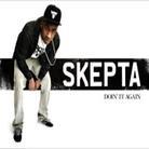 Skepta - Doin'it Again