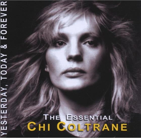 Chi Coltrane - Essential - Yesterday, Today & Forever