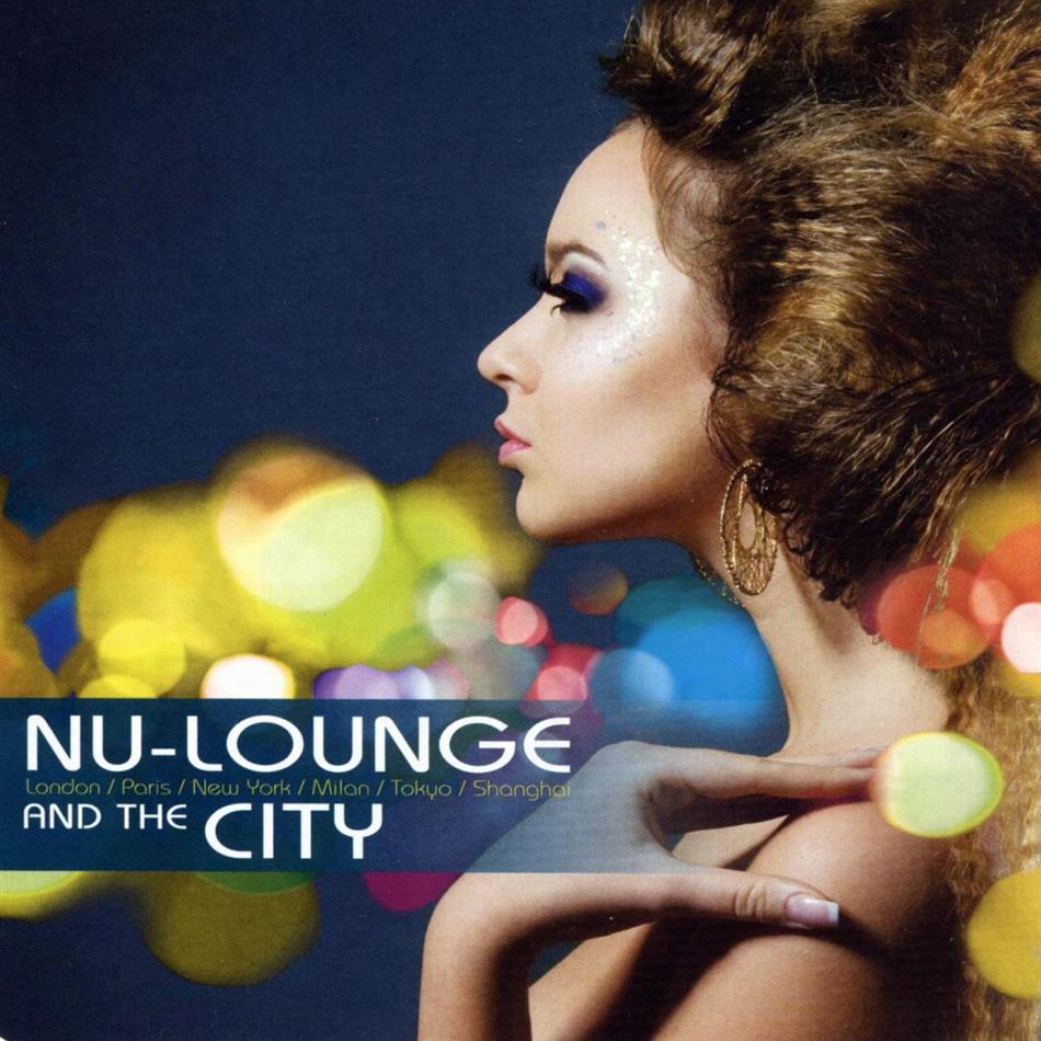 Nu-Lounge And The City 2 CD