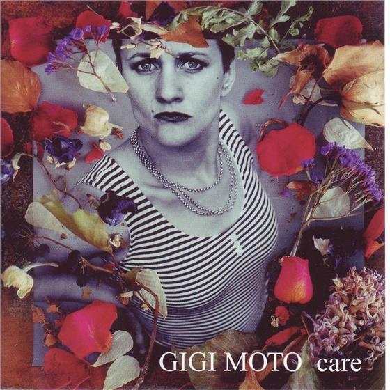 Gigi Moto - Care