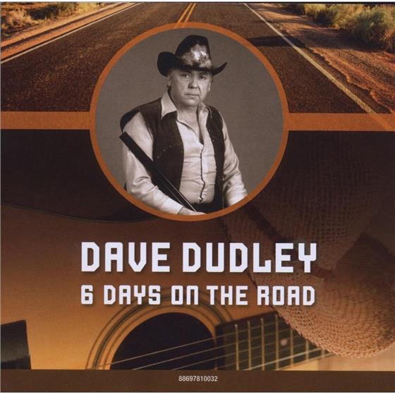Dave Dudley - 6 Days On The Road 2 CDs