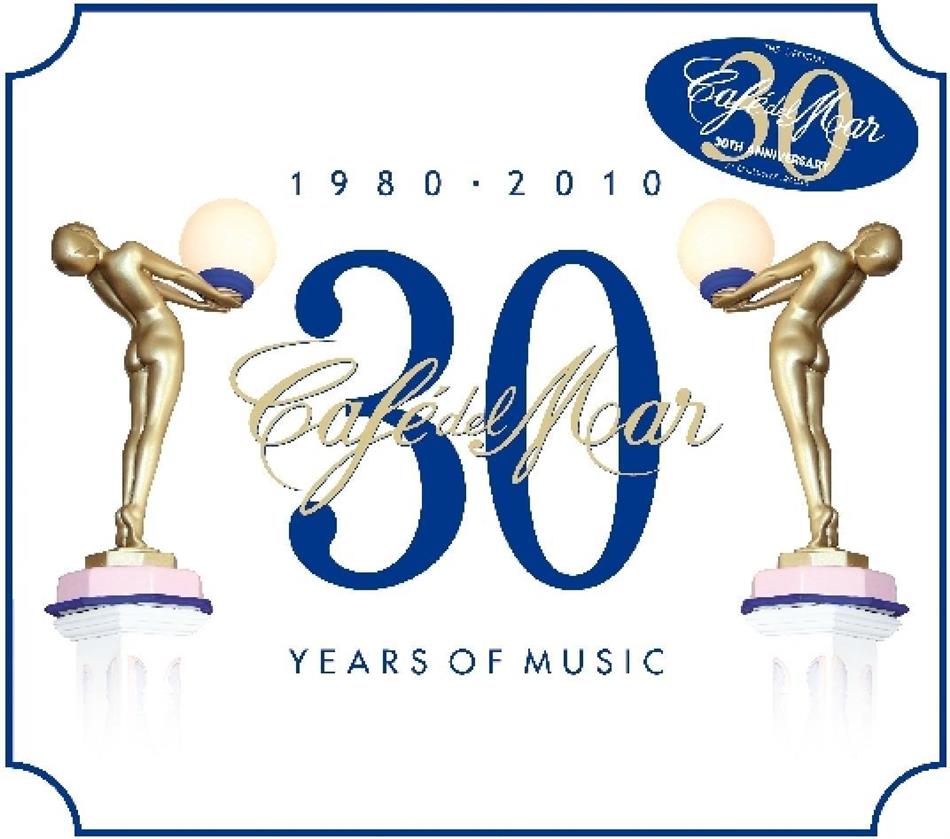 Cafe Del Mar - 30 Anniversary - 1980-2010 2 CDs