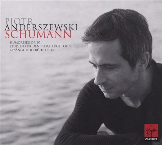 Piotr Anderszewski & Robert Schumann (1810-1856) - Klavierwerke (Digipack)