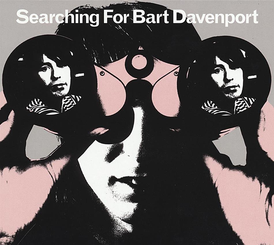 Bart Davenport - Searching For Bart Davenport
