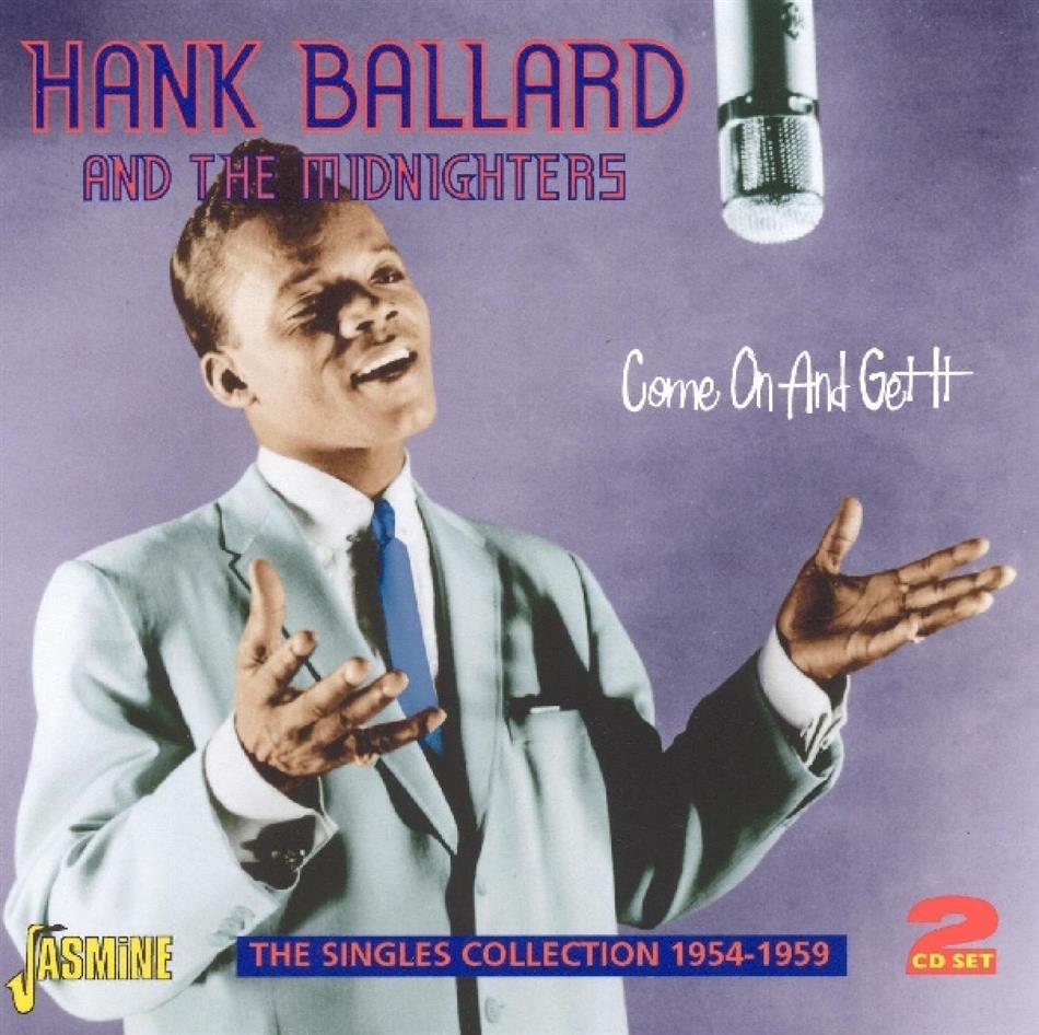Hank Ballard - Come And Get It