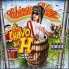 Chingo Bling - Chavo Del Ache