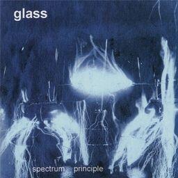 The Glass - Spectrum Principle