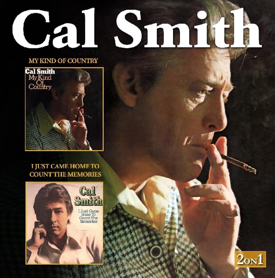 Carl Smith - My Kind Of Country/I Just Came Home To