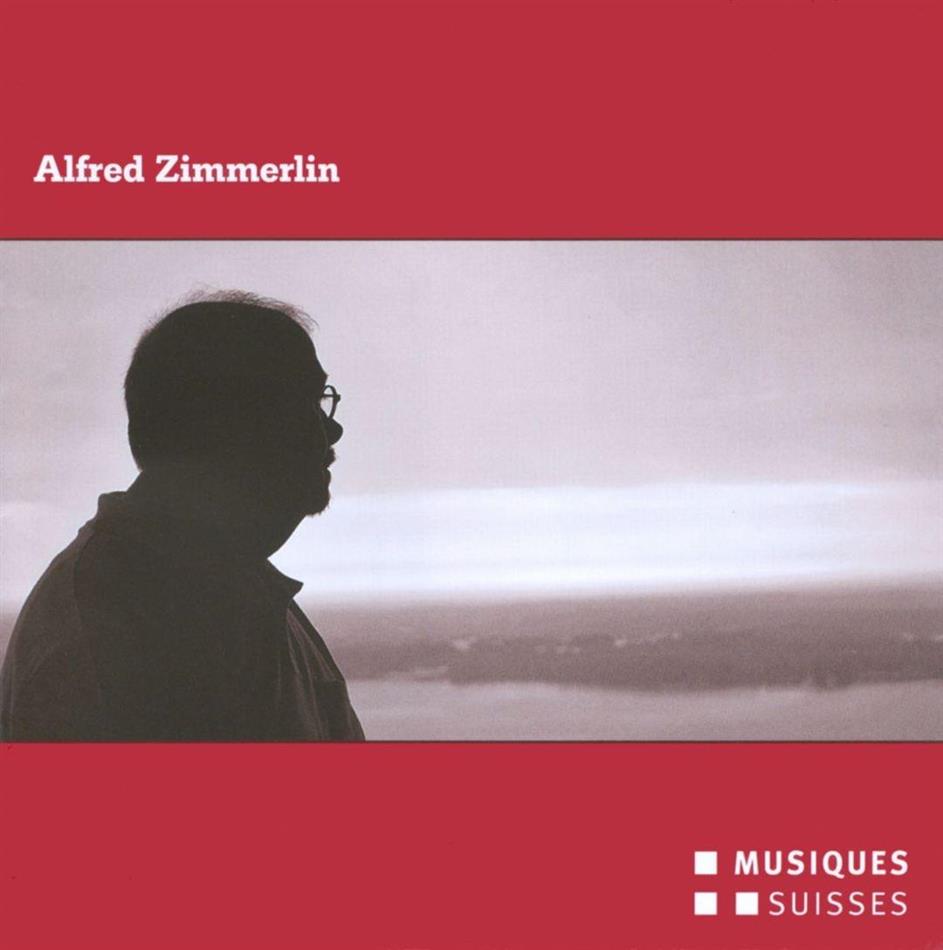 Schucan / Ronner / Loren & Alfred Zimmerlin (*1955) - Kammermusik