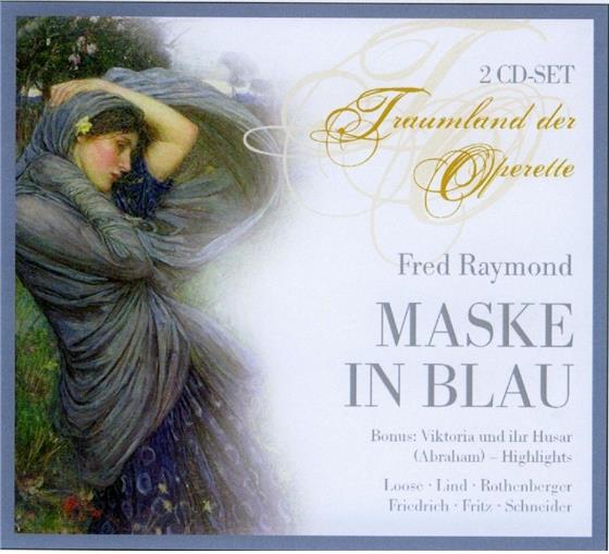 Stephan / Loose / Altrichter & Fred Raymond - Maske In Blau 2 CDs