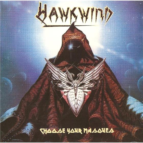 Hawkwind - Choose Your Masques Expanded Edition, 2 CDs