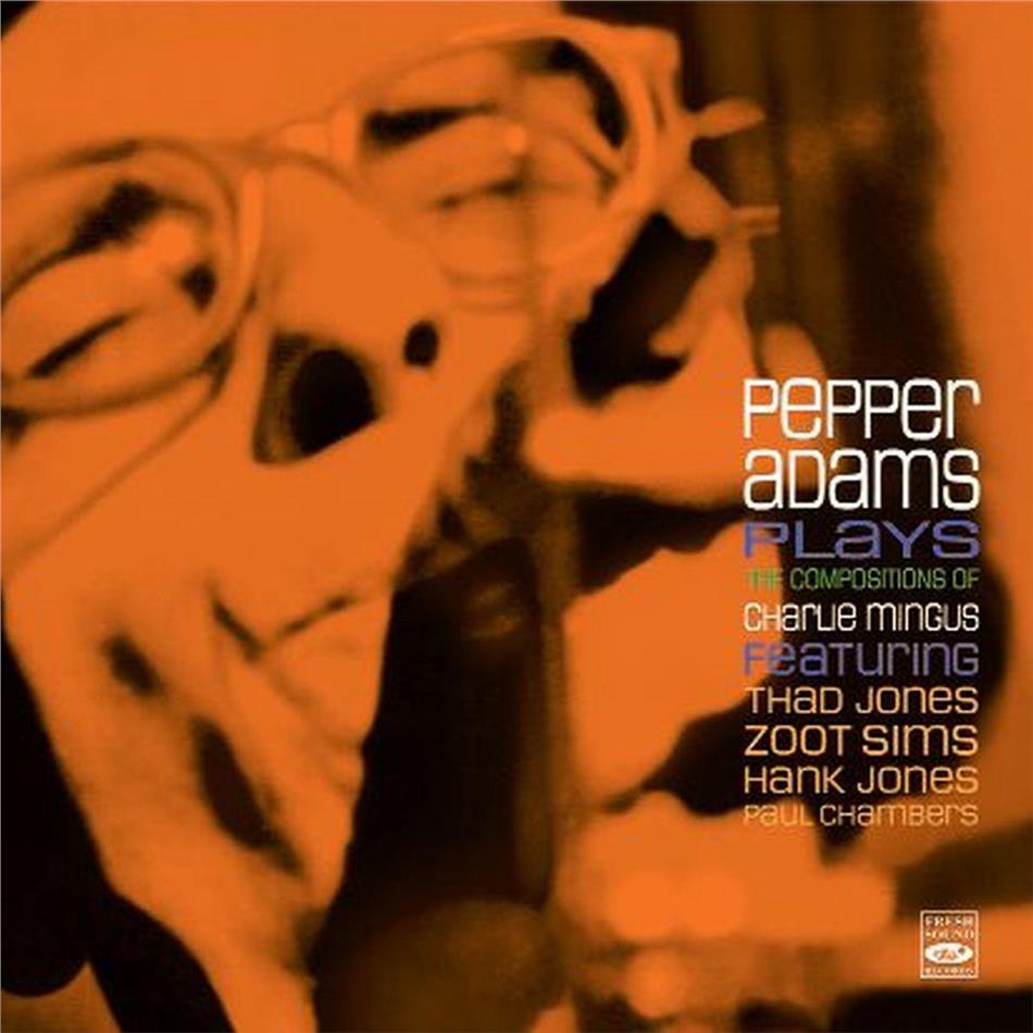 Pepper Adams - Compositions Of Charlie Mingus